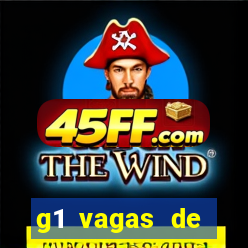g1 vagas de emprego salvador